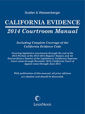 cover image of California Evidence 2014 Courtroom Manual